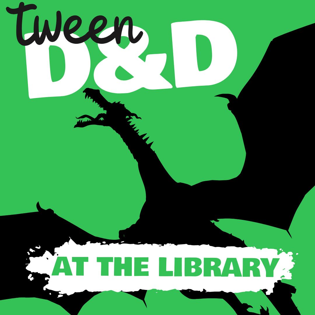 Tween D&D at the Library