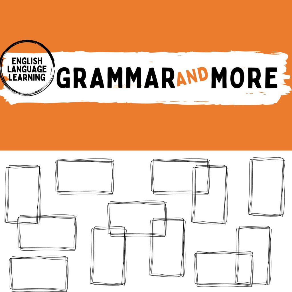 Grammar and More Fall 2022