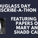 illustration of Frederick Douglass and photograph of Mary Shadd Cary