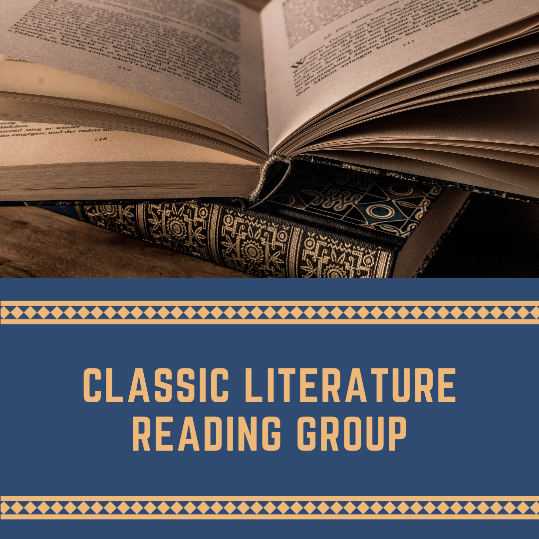 A photo of two old books, one open. Beneath the photo, gold text on blue background reads "Classic Literature Reading Group."